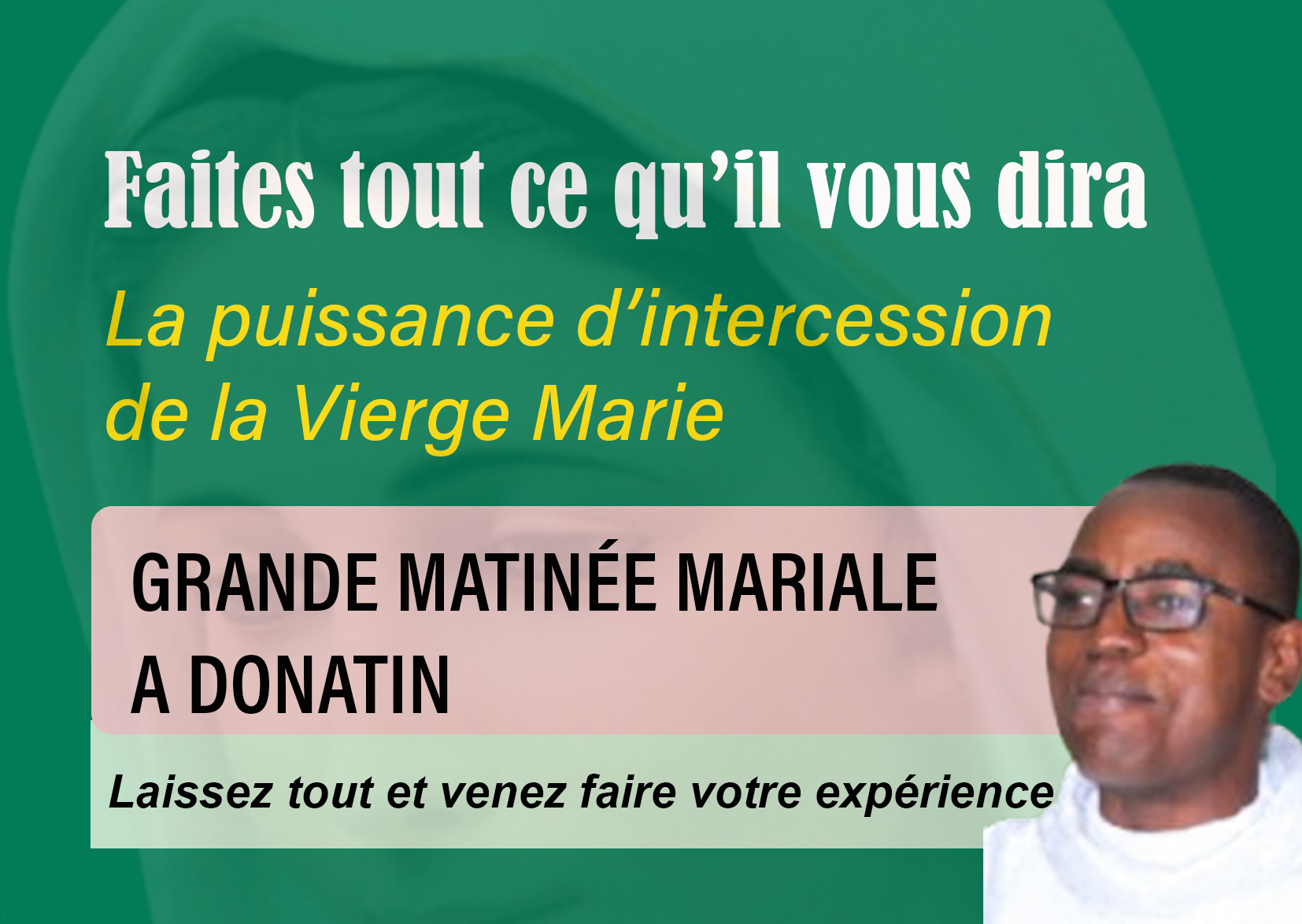 Enseignement sur la puissance d’intercession de Marie